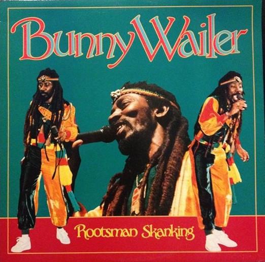 Bunny Wailer - Rootsman Skanking