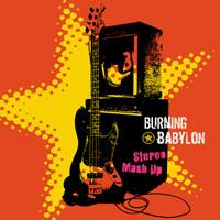 Burning Babylon - Stereo Mash Up