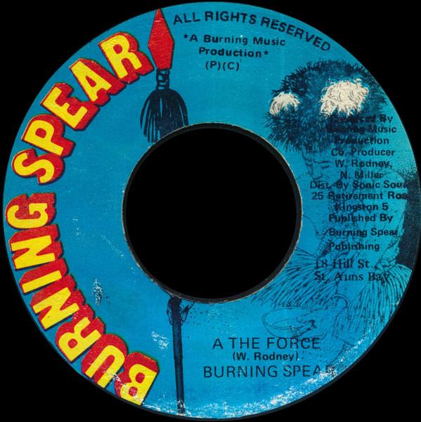 Burning Spear - A The Force
