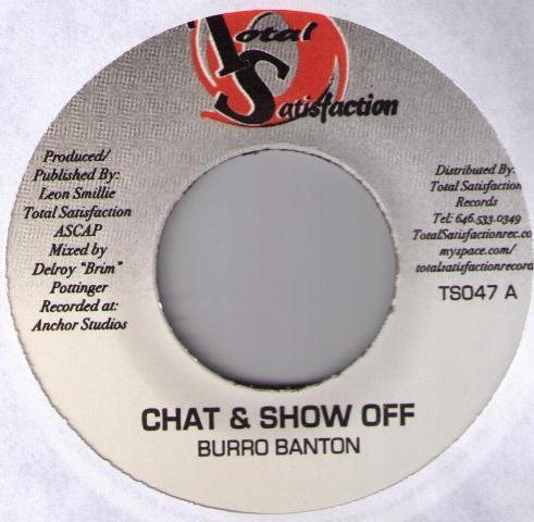 Burro Banton, Chantel (5) - Chat & Show Off / Your Love