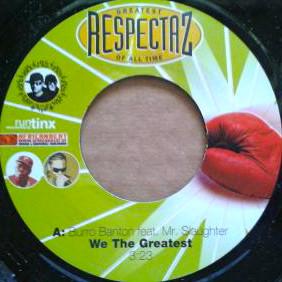 Burro Banton, Dawg E Slaughter - We The Greatest