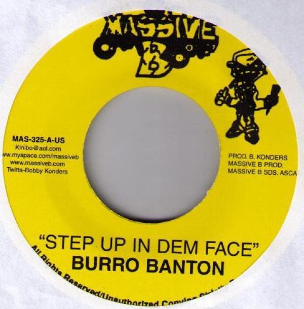 Burro Banton - Step Up In Dem Face