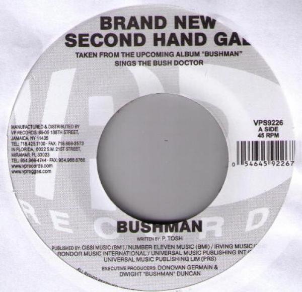 Bushman (3) - Brand New Second Hand Gal / Legalize It