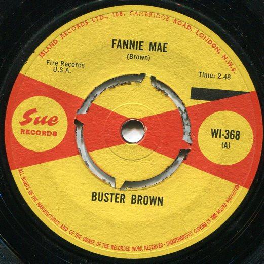 Buster Brown - Fannie Mae