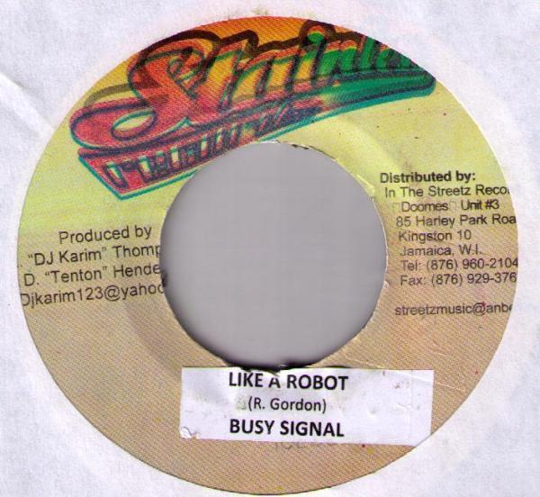 Busy Signal - Like A Robot