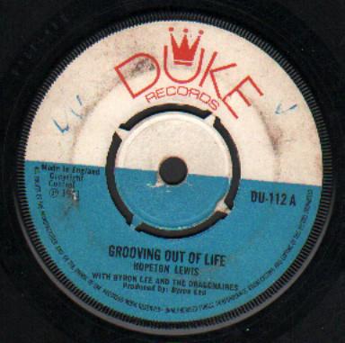 Byron Lee And The Dragonaires, Hopeton Lewis - Grooving Out Of Life / Fire Fire