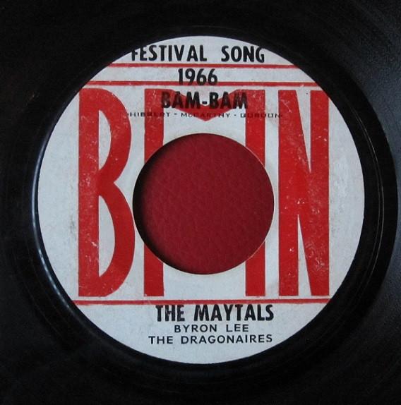 Byron Lee And The Dragonaires, The Maytals, Byron Lee, The Dragonaires - Bam-Bam / So Mad In Love