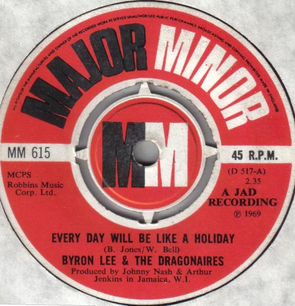Byron Lee And The Dragonaires - Every Day Will Be Like A Holiday