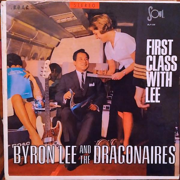 Byron Lee And The Dragonaires - First Class With Lee