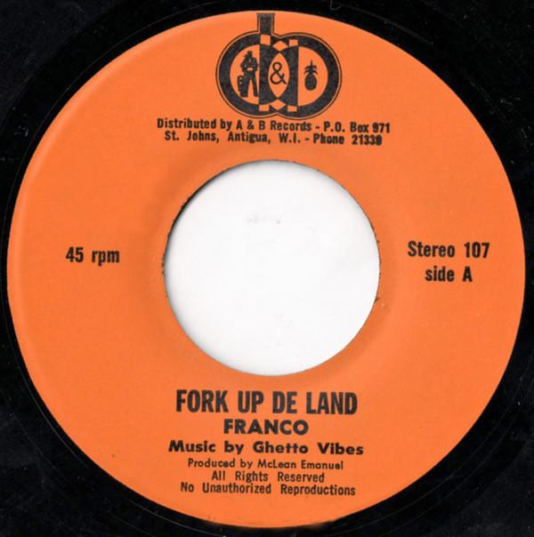 Calypso Franco - Fork Up De Land