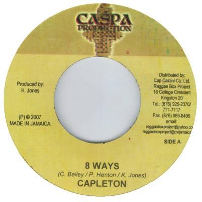 Capleton, Spotlight - 8 Ways / Keep It Real