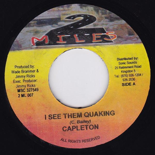 Capleton - I See Them Quaking
