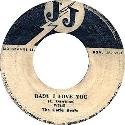 Carl Dawkins, The Carib Beats - Baby I Love You / Hard Time