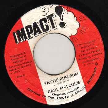 Carl Malcolm, Skin, Flesh & Bones - Fattie Bum-Bum/ Bum Bum Situation
