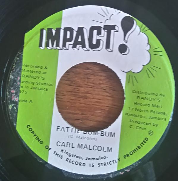 Carl Malcolm, Skin, Flesh & Bones - Fattie Bum-Bum/ Bum Bum Situation
