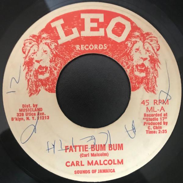 Carl Malcolm - Fattie Bum Bum /Bum Bum Part II
