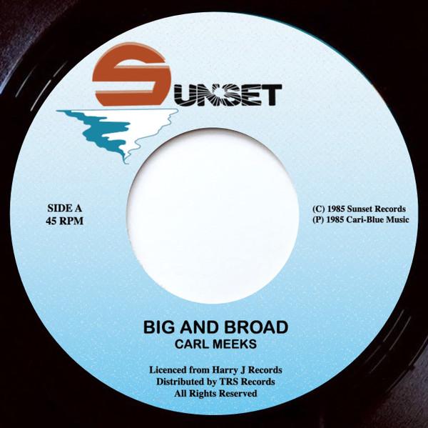 Carl Meeks - Big And Broad