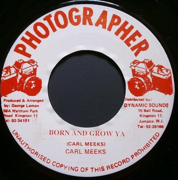 Carl Meeks - Born And Grow Ya