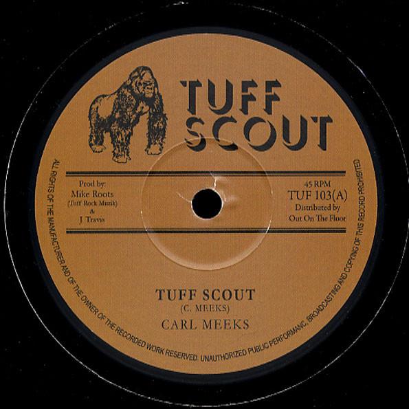 Carl Meeks - Tuff Scout