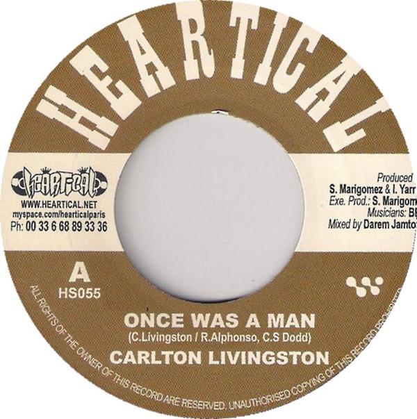 Carlton Livingston, Papa Kojak - Once Was A Man / Fuss & Fight