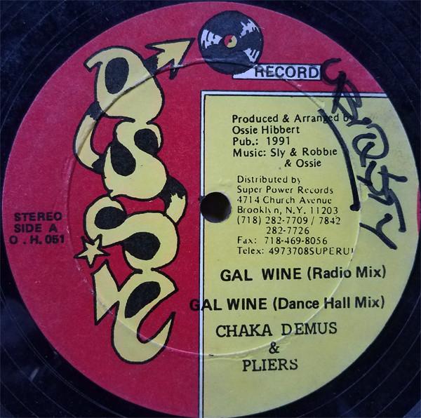 Chaka Demus & Pliers - Gal Wine
