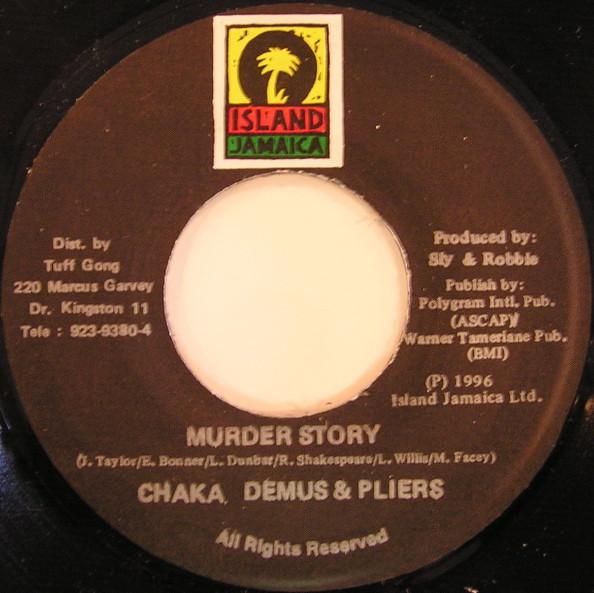 Chaka Demus & Pliers - Murder Story