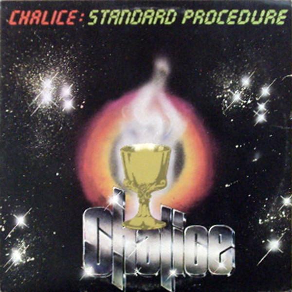 Chalice  - Standard Procedure