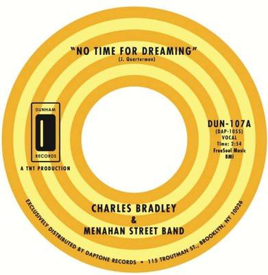 Charles Bradley, Menahan Street Band - No Time For Dreaming