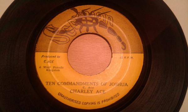 Charlie Ace, Gaby And Wilton - Ten Commandments Of Joshua / Only Love