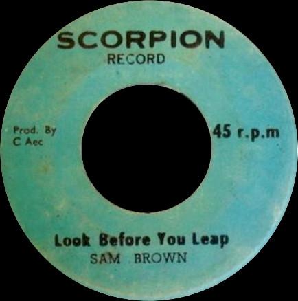 Charlie Ace, Ras Sam Brown - Ily Skank / Look Before You Leap