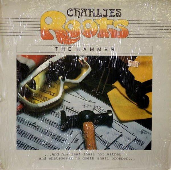 Charlies Roots - The Hammer