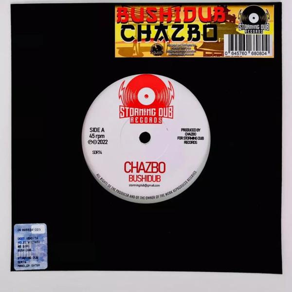 Chazbo - Bushidub
