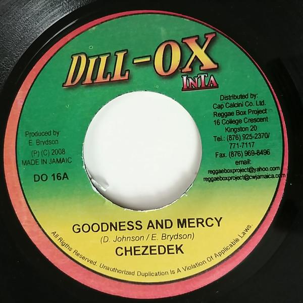 Chezidek, Mix Blessings Band - Goodness And Mercy / Vet Law