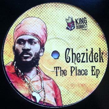 Chezidek - The Place Ep