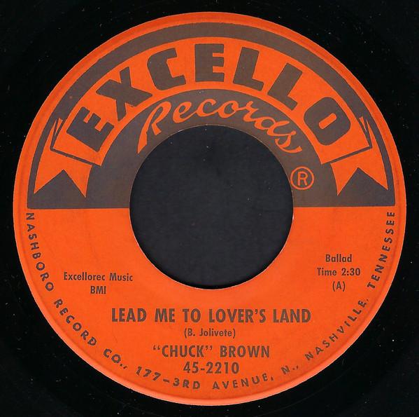 Chuck Brown (2) - Lead Me To Lover's Land