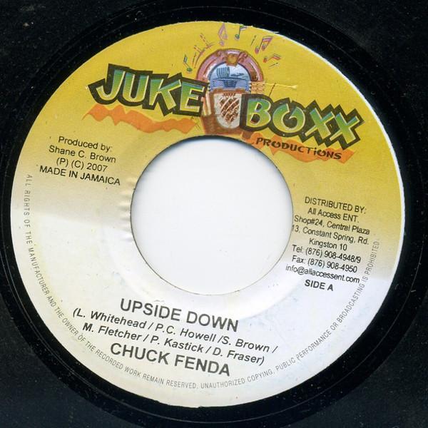 Chuck Fender - Upside Down
