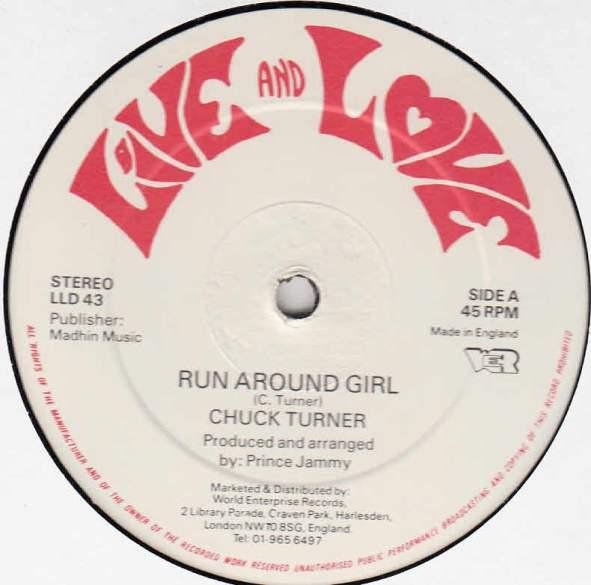 Chuck Turner - Run Around Girl