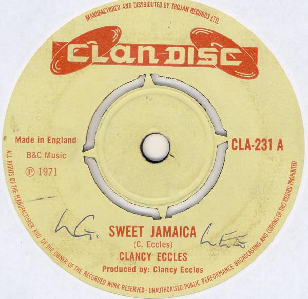 Clancy Eccles - Sweet Jamaica