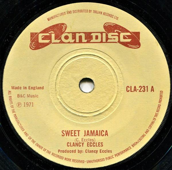 Clancy Eccles - Sweet Jamaica