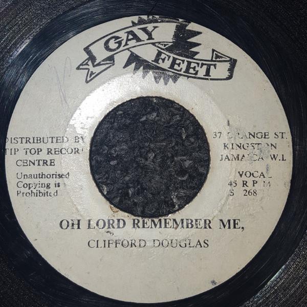 Clifford Douglas - Oh Lord Remember Me / John 3,16