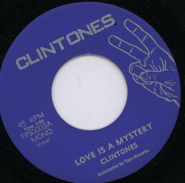 Clintones, The Debonaires (4) - Love Is A Mystery / Love Dub