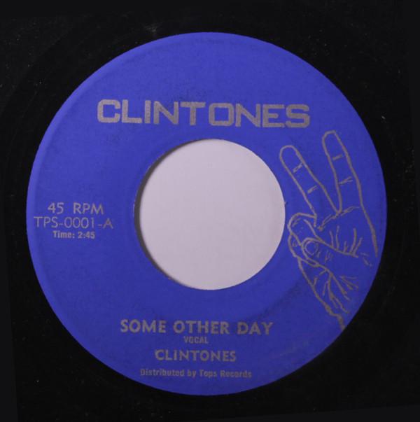 Clintones - Some Other Day