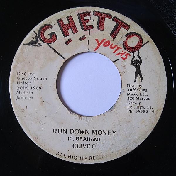 Clive C - Run Down Money