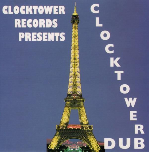  - Clocktower Dub
