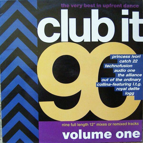  - Club It 90 - Volume One