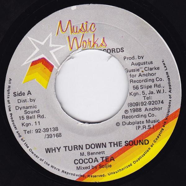 Cocoa Tea - Why Turn Down The Sound