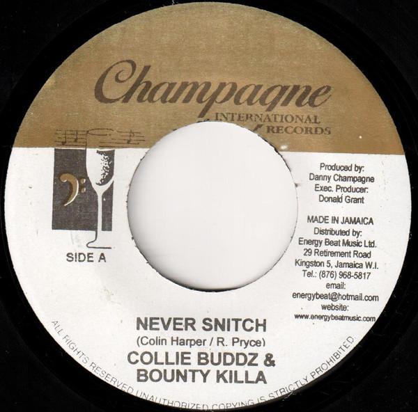 Collie Buddz, Bounty Killer - Never Snitch