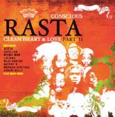  - Conscious Rasta Clean Heart & Love Part II