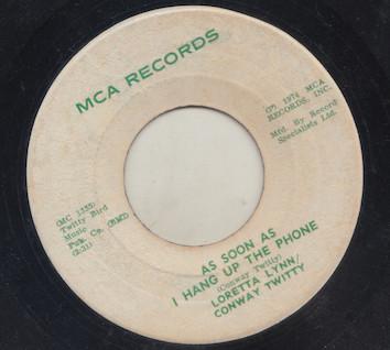Conway Twitty & Loretta Lynn - As Soon As I Hang Up The Phone