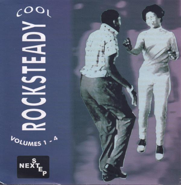  - Cool Rocksteady Volumes 1 - 4
